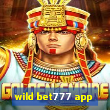 wild bet777 app